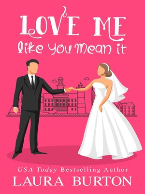 cover image of Love Me Like You Mean It